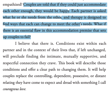 "Each partner is asked what he or she needs from the other, and therapy is designed to find ways that each can change to meet the other’s needs. What if there is an essential flaw in this accommodation premise that sets up couples to fail?"