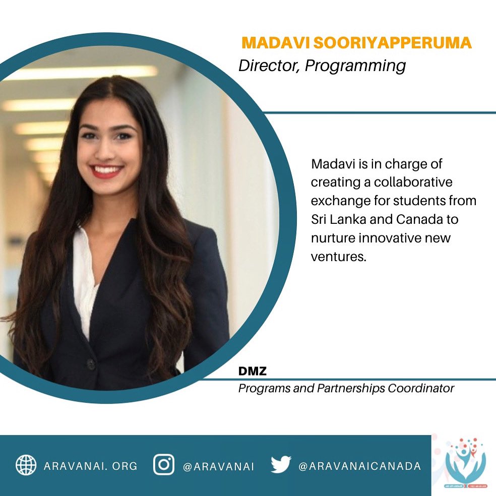 aravanaicanada's tweet photo. Introducing Madavi Sooriyapperuma our Director of Programming! 

Madavi is a recent member of the Ryerson DMZ team and currently works as a programs and partnerships coordinator. She is responsible for planning and implementing DMZ programs for students in the university level. https://t.co/wxOqBe6EhH