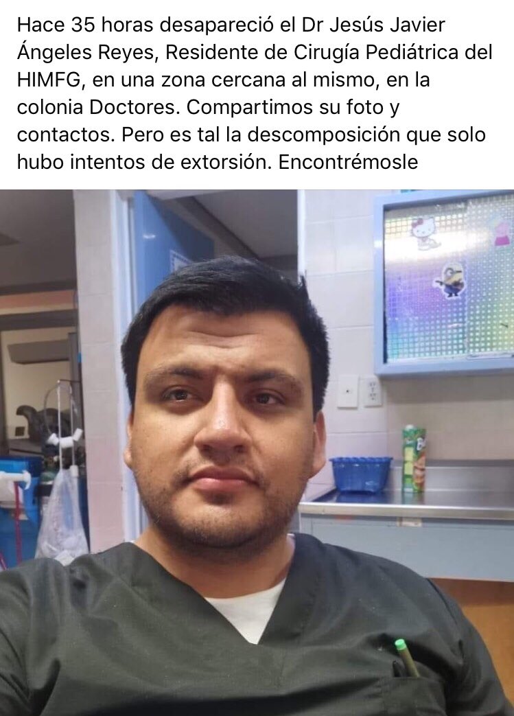 abraham glez (@abrahamflan) on Twitter photo Dra <a href="/Claudiashein/">Claudia Sheinbaum Pardo</a> por favor le pido de la manera más atenta su ayuda para encontrar a nuestro amigo y colega JESUS ANGELES REYES, pediatra, ahora Residente cirugía pediátrica del HIMFG, parte del equipo de médicos que luchan contra #COVID19 quien lleva desaparecido desde 12.02.21 Dra <a href="/Claudiashein/">Claudia Sheinbaum Pardo</a> por favor le pido de la manera más atenta su ayuda para encontrar a nuestro amigo y colega JESUS ANGELES REYES, pediatra, ahora Residente cirugía pediátrica del HIMFG, parte del equipo de médicos que luchan contra #COVID19 quien lleva desaparecido desde 12.02.21