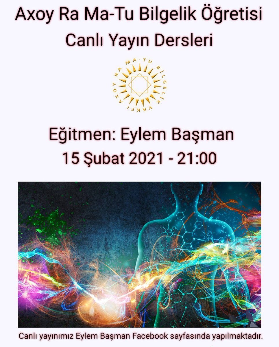 AxoyRaMatuVakfi's tweet photo. Axoy Ra Ma-Tu Bilgelik Öğretisi Canlı Yayın Dersleri
Tarih: 15 Şubat 2021
Saat: 21:00
https://t.co/pac8NNL9yt

#Farkındalık #ÖzeUyanış #Soyutlanma #Tekamül #Rab #Rahman #Rahim #Karma #Teknoloji #İlim #DNA #Quantum #Kuantum #AtlantLonze #Atlantis #Lemurya #Mu #Arınma #Anahasat https://t.co/BIzjbrR9vw