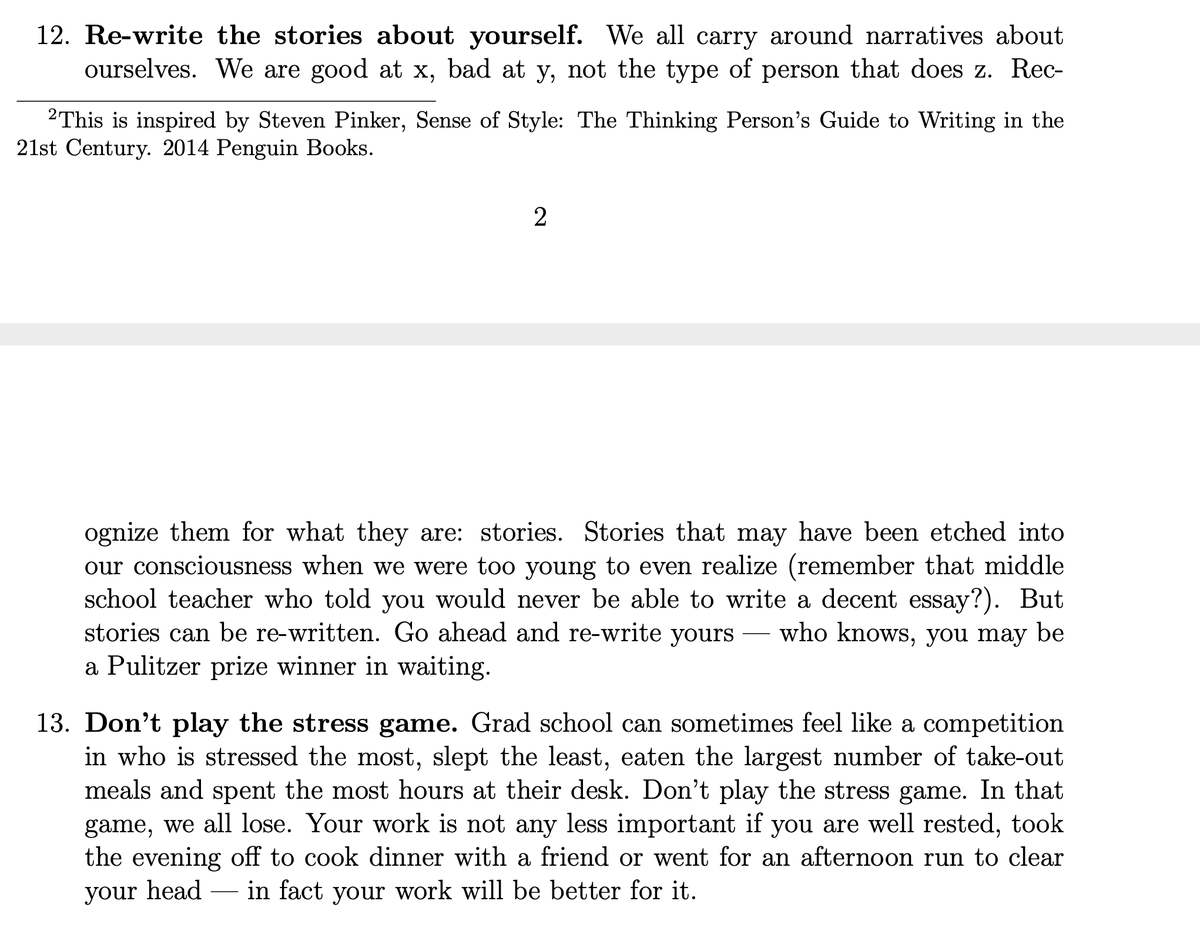 Check out <a href="/BlattnerLaura/">Laura Blattner</a>'s 15 rules for grad school but many are actually for life. Haven't seen this doc before but these are v good
dropbox.com/s/8hfsfw21fvbn…

No. 1: Remind yourself how much you have been given

More excerpts in screenshots