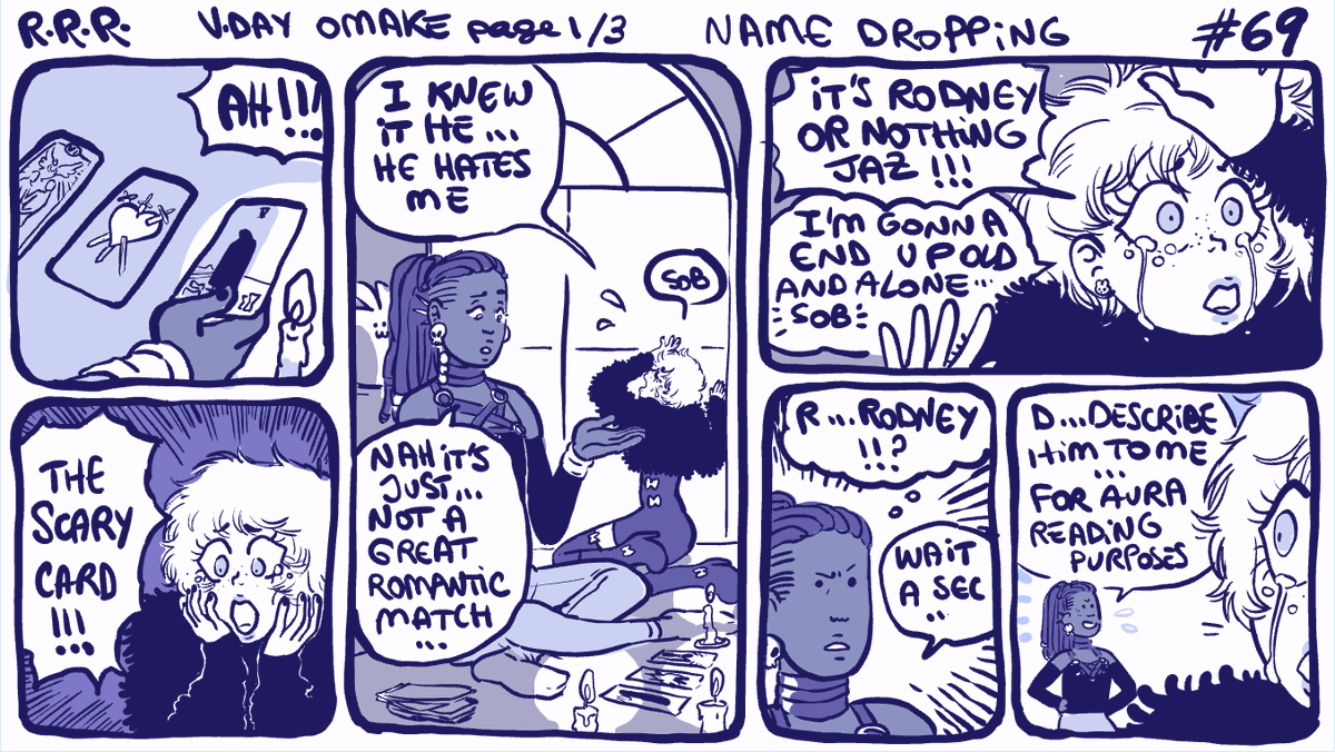 #ValentinesDay 3 part special... #rodneyRrodney ;) omake page 1, Name Dropping. strip 69. I want to get all 3 strip done today! :D 