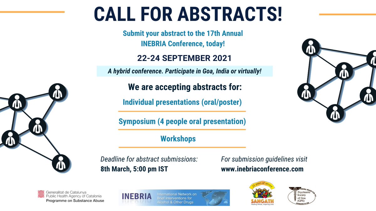 We are now accepting abstracts for individual presentations, symposiums, and workshops. Join us at the 17th Annual INEBRIA Conference on 22-24 September 2021! For more details, visit: inebriaconference.com/call-for-abstr…  #INEBRIA2021 #BriefInterventions #INEBRIAGoa #AddictionsResearch #SBIRT