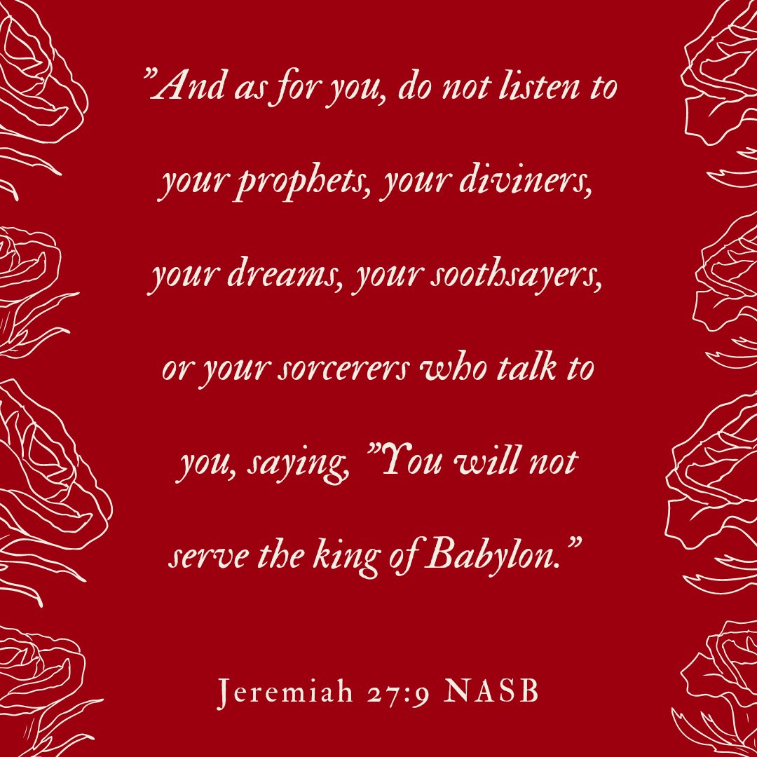 catholicfiles's tweet photo. Catholic Files - #CFILESMotivation
"And as for you, do not listen to your prophets, your diviners, your dreams, your soothsayers, or your sorcerers who talk to you, saying, ‘You will not serve the king of Babylon.’" Jeremiah 27:9 NASB
#NUNSCLE5 #500YearsOfChristianityPH https://t.co/EQ7wkXz8Pw