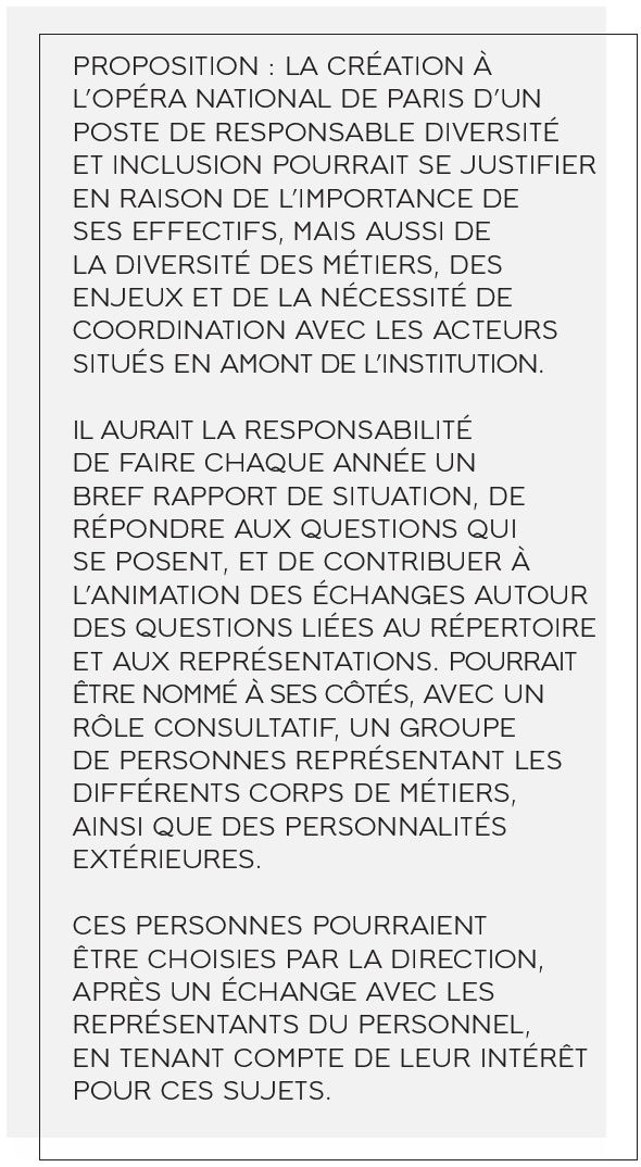 Enfin le rapport pousse à tourner un regard critique vers les communications passées, créer des postes pour mettre en place et organiser les stratégies d'amélioration, opérer un suivi de la situation pour les guider, faciliter le signalement de comportements racistes et l'action.