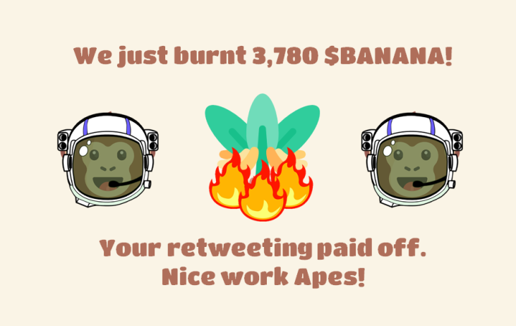 ApeBond's tweet photo. You Apes kept retweeting even after our 1.5 hours mark 🙈 

Wouldn't have expected anything less from the Zoo but to APE HARDER on our burn campaign. We added all retweets at time of burn. $BANANA #BSC #DeFi https://t.co/I8Tmg8uWPU