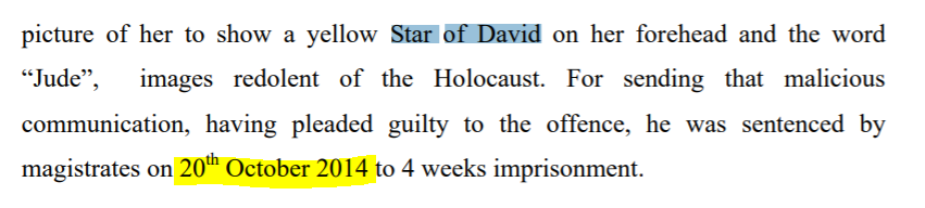 5/xThe Justice sentencing remarks to Neo-Nazi explain the previous cases too. See the date 2014.Yet the Guardian writer refers to this NON LABOUR case to effectively make her article a lie.  "Star of David" - this was Garron Helm another neo-Nazi..