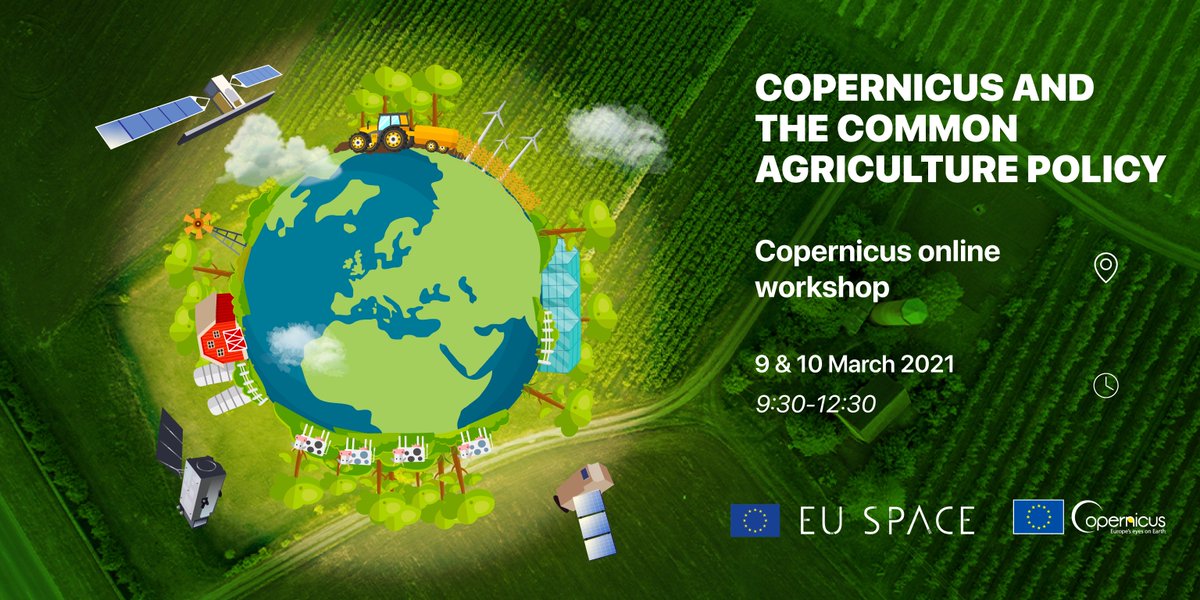 📅On 9&10 March, we are organising a workshop on Copernicus 🛰️🇪🇺 & Agriculture #CIW2020 What is the current state of play related to the use of Copernicus for Agriculture & for the support to the Common Agriculture Policy? Don't miss out & register now! bit.ly/2LCvgaa