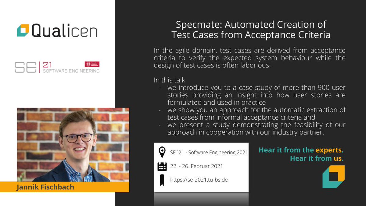 qualicen's tweet photo. A week from today @seconf21 is on. Don´t miss the #TestAutomation session on Feb. 25th! @JannikFischbach will introduce you to #Specmate and present his paper co-written w/ @maximilianjun, @andivogelsang, D. Spies, A. Wehrle, D. Freudenstein.
https://t.co/1R8XpnDlWE https://t.co/ND8HKzPFYC