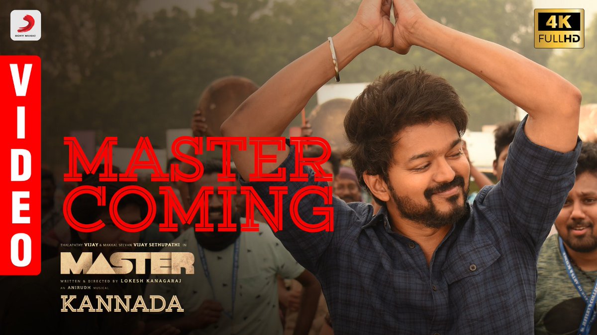SonyMusicSouth's tweet photo. Time to watch #MasterComing on 🔂

➡️ https://t.co/HVgCww95cO

@actorvijay @anirudhofficial @Dir_Lokesh @XBFilmCreators @Jagadishbliss @Lalit_SevenScr @7screenstudio @DheerajEnterpr1

#MasterKannada https://t.co/YiTw8Pzhyd