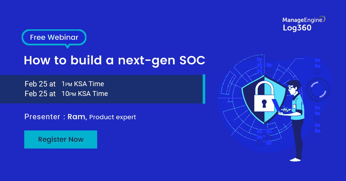 alnafitha_it's tweet image. Register Now for @manageengine  Free webinar to learn how to build a next-gen SOC (Security Operations Center): zcu.io/pIki  

#ِAlnafithaIT #ManageEngine #Log360