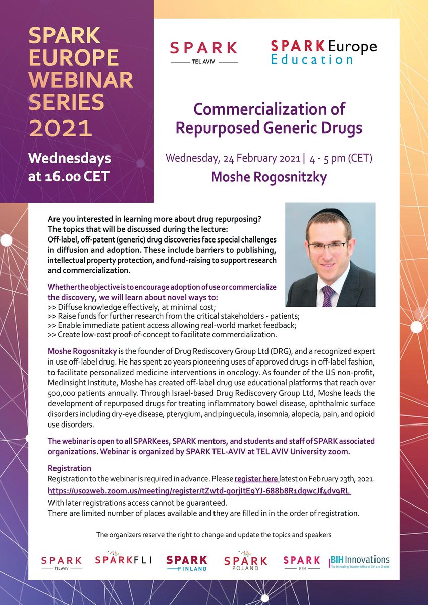 You are welcome to join us to our next Education Lecture “Commercialization of Repurposed Generic Drugs” given by Mr. Moshe Rogosnitzky.

Wednesday, 24 February 2021 | 5 - 6 pm Israel GMT+2

Register here 

us02web.zoom.us/meeting/regist…