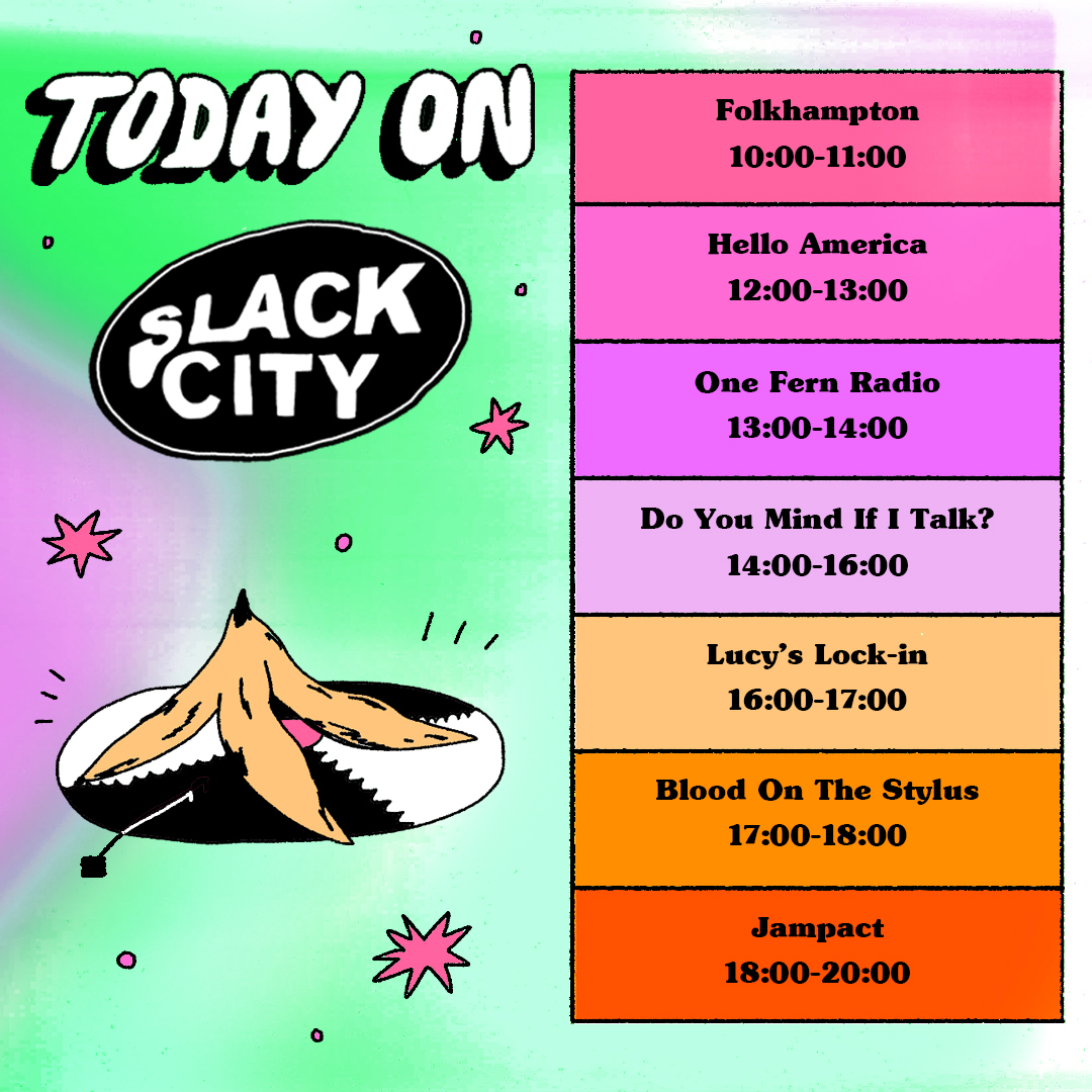 slackcityradio's tweet photo. Monday in Slack City. Dial in on https://t.co/aS5ORxZjA6 and on DAB.
@folkhampton // #HelloAmerica // @onefernrecords // @_dick_dent // @Projectorsounds // @on_stylus // #Jampact
Artwork by @em_wallace_art | #SlackCityRadio @PrezEdBrighton https://t.co/p7pqYrZQD8