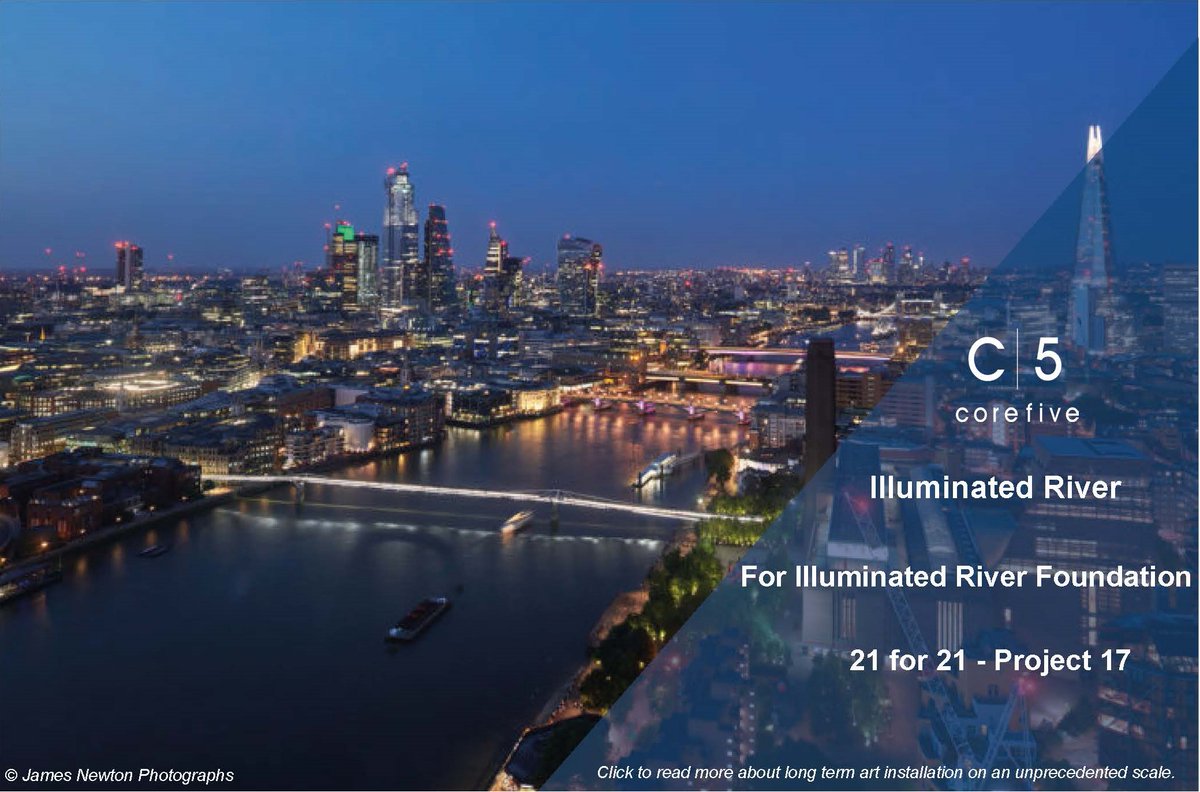C5’s #21for21 – Project 17
 
Illuminated River for Illuminated River Foundation
 
Click to read more about long term art installation on an unprecedented scale.corefive.co.uk/core-fives-21-…