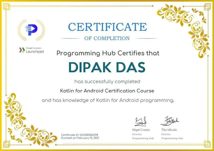 DDPDipakDasPro1's tweet image. #ProgrammingHub #Certificate #KotlinforAndroid