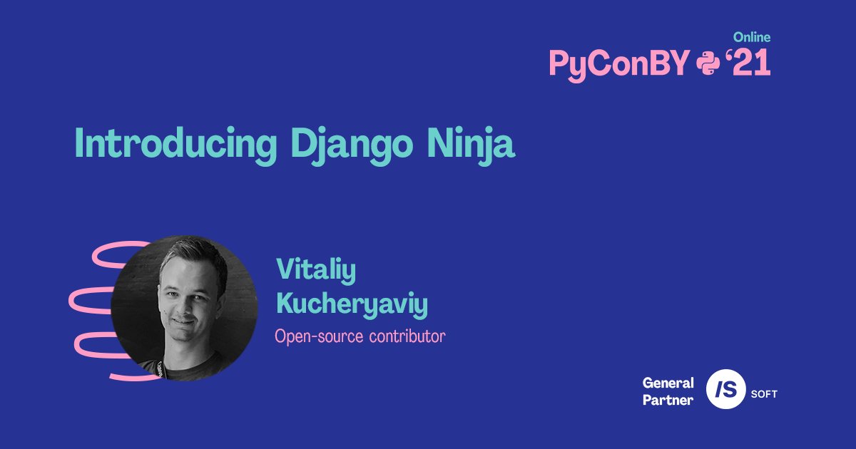 pyconby's tweet image. Find out more about Django Ninja from its creator Vitaliy Kucheryaviy. What are the key features and benefits of this Fast Django REST Framework? Discover at PyConBY  👉 by.pycon.org