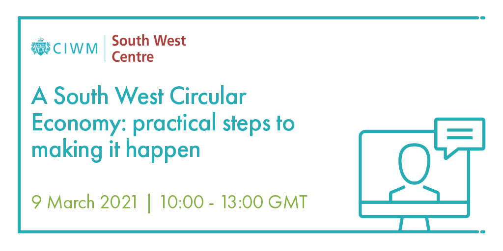 Come and help develop practical steps to deliver a South West Circular Economy at this fantastic webinar on Tuesday 9th March.

ciwm.co.uk/EventDashboard…