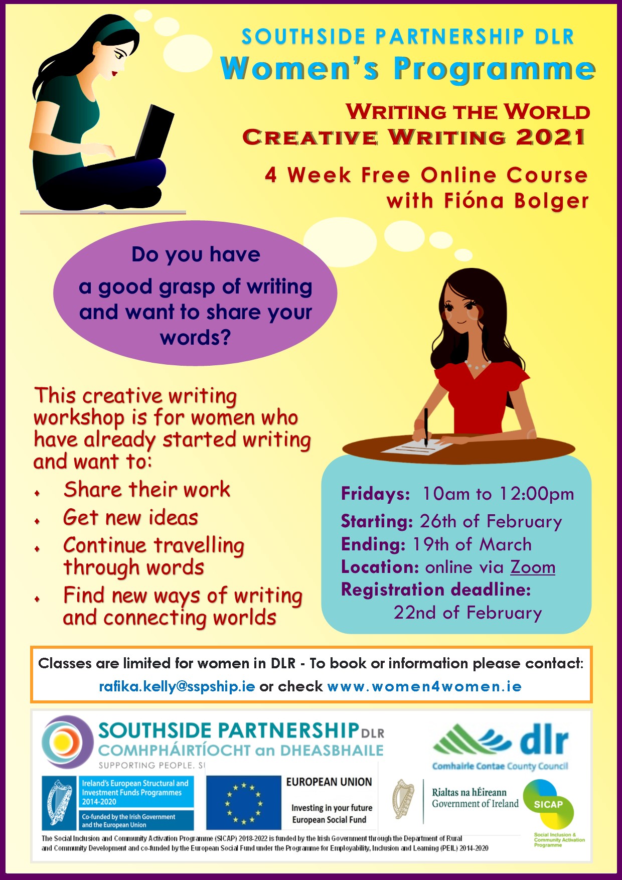 Southsidepartnership On Twitter Don T Miss Out On This Free And Fabulous Creative Writing Course With The Published Poet And Facilitator Fiona Bolger For Information Or To Register Please Contact Rafika Kelly Sspship Ie Writing Women4women