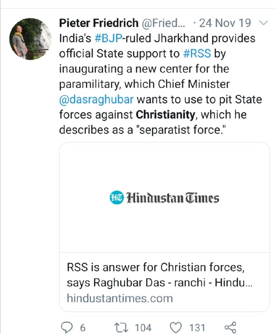  #ThreadPieter Friedrich is a German based in US who is working for Missionary groups, u can clearly see frm his tweets he is spreading fake news about India & malign Hindus who are facing atrocities in various parts of India, especially in tribal areas of Jharkhand & Orissa