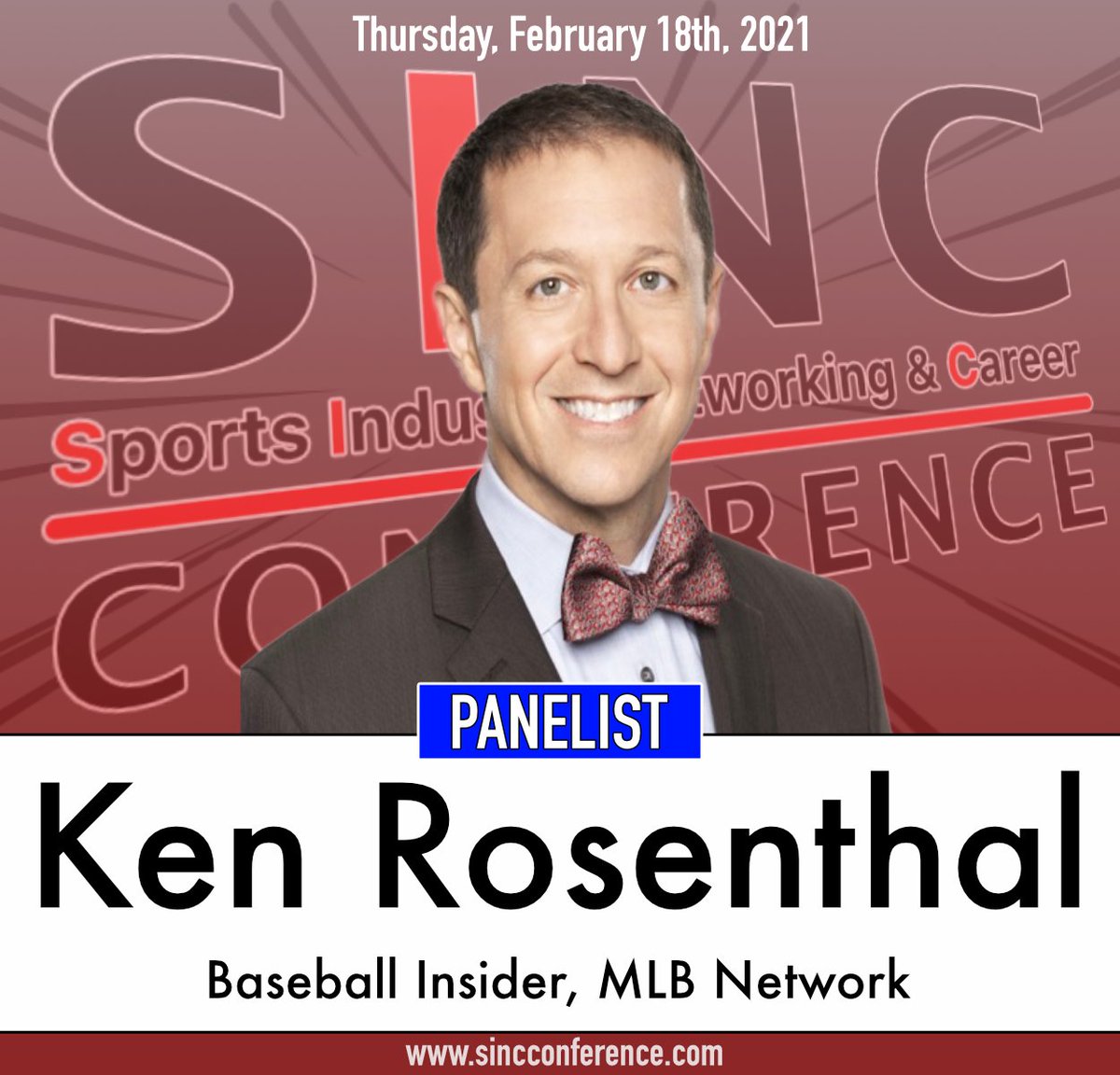 SINCConference's tweet photo. Can't wait for spring training to start?! We've got you covered! Come listen to @MLBNetwork's @Ken_Rosenthal on the #SINC2021 Future of Baseball Panel! Don't forget to get your tickets at https://t.co/5cWONxSWmQ
#SportsBusiness #CareersInSports #SportsConference #PanelSeries https://t.co/Ao7SSeWhoS