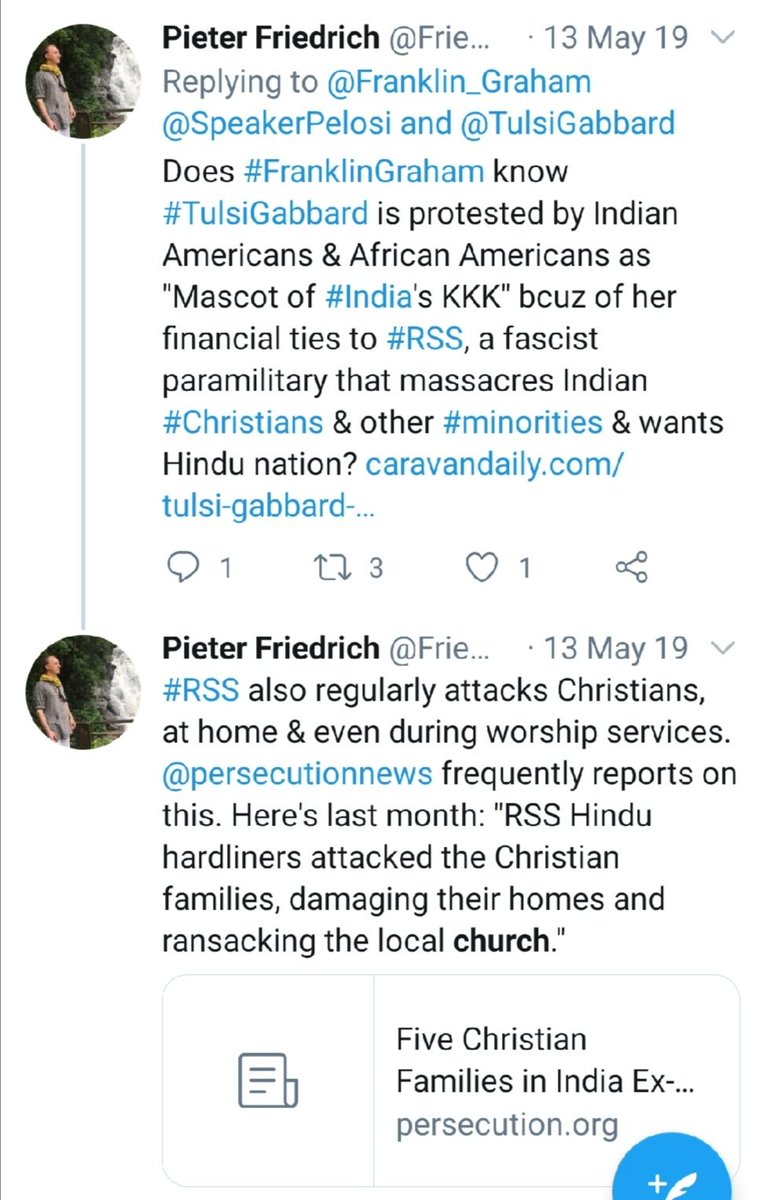 He has constantly targeted Tulsi Gabbard who is following Hindu religion and he has targeted her based on the fake news from India, by targeting her he has tried to kill two birds with same stone, target Tulsi and malign Hindus.