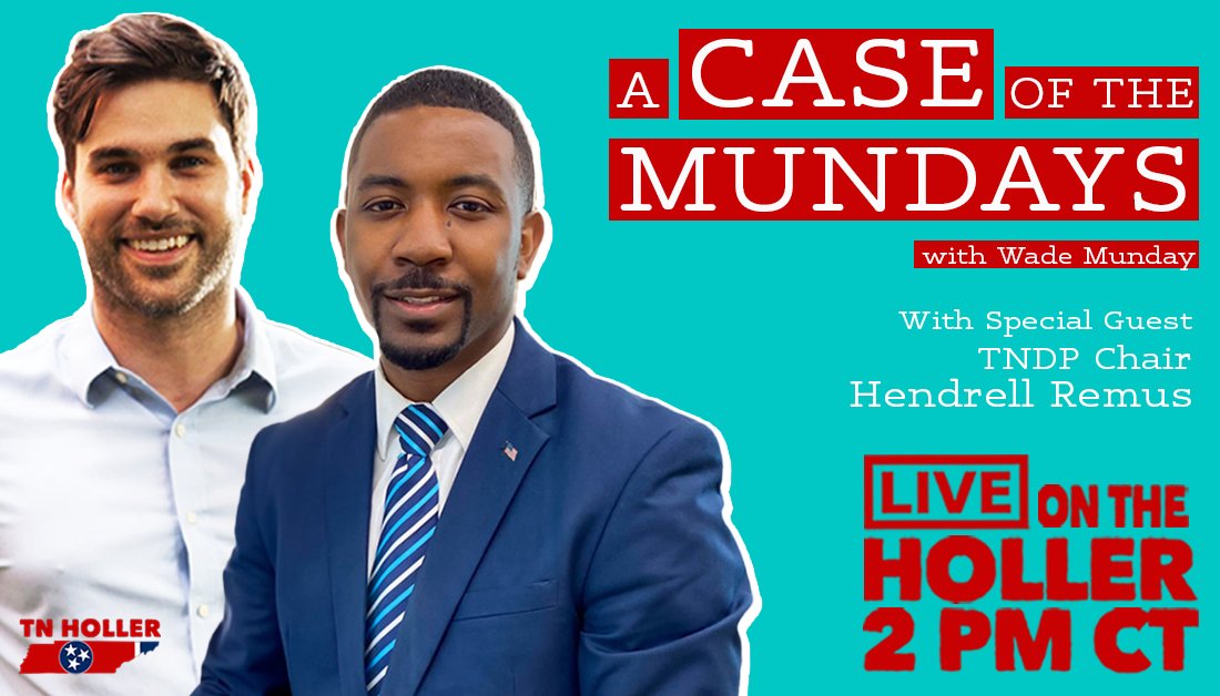 TODAY at 2 pm CT, newly elected @tndp Chair @hendrellremus will join @WadeLMunday on #ACaseOfTheMundays LIVE right here to talk about how to bring progressive values to Tennessee and what his plan is to help Democrats start winning more races.