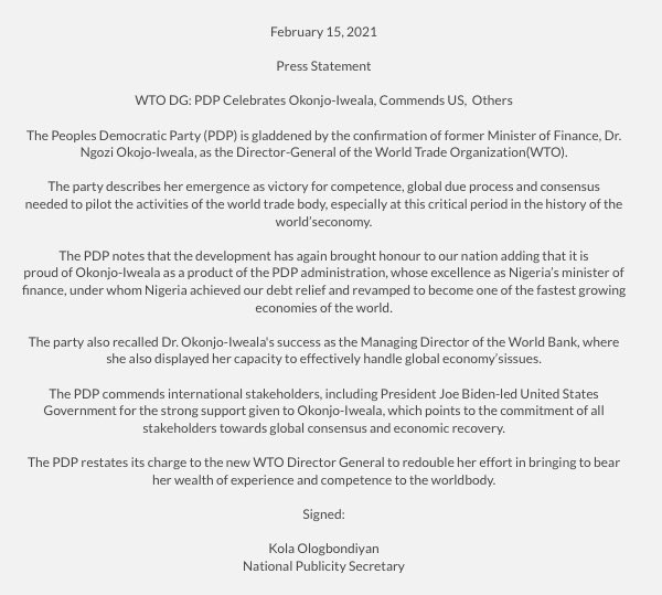 OfficialPDPNig's tweet photo. WTO DG: PDP Celebrates Okonjo-Iweala, Commends US, Others 

The @OfficialPDPNig is gladdened by the confirmation of former Minister of Finance, Dr. Ngozi Okojo-Iweala, as the Director-General of the World Trade Organization (WTO). @wto https://t.co/mbA2s7T2JH