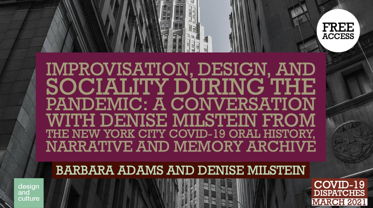 This conversation from @denisemilstein &amp; <a href="/squeamishy/">Barbara Adams</a> explores the use of rapid response #oralhistory to collect the lived experiences of New Yorkers during the pandemic. Find the full article, free access, here: bit.ly/3p1NRdk