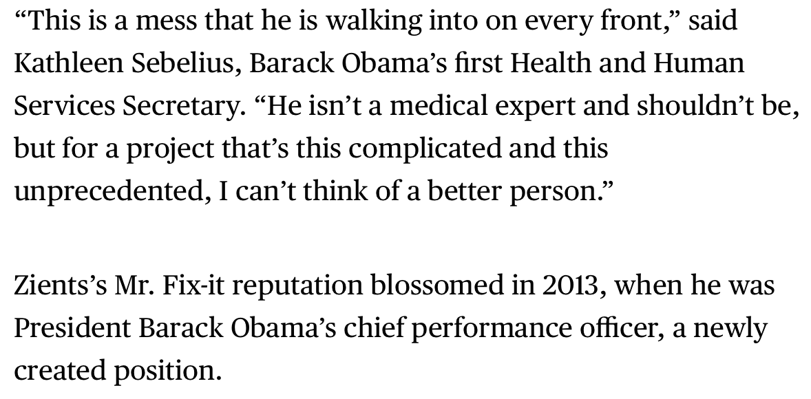 Biden's choice of Zients as his covid response coordinator was praised by the CEO of the National Association of Manufacturers, CEO of Business Roundtable and former chief of staff to President George W. Bush, and Kathleen Sebelius, Obama's first HHS Secretary.