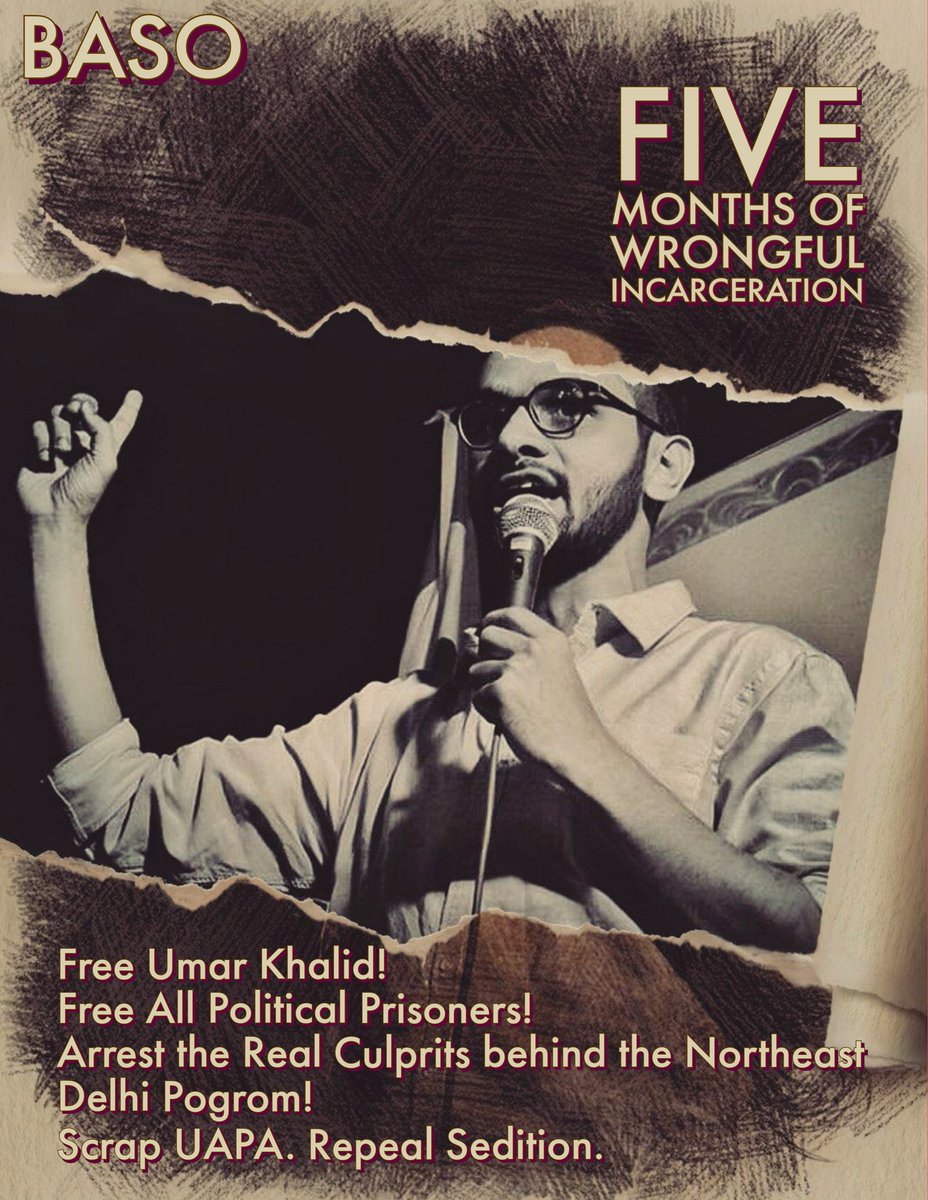 StandWithUmar's tweet photo. Five Months of Wrongful Incarceration!
Free @UmarKhalidJNU ! Free All Political Prisoners!
Arrest the real culprits behind the Northeast Delhi Pogrom!
Scrap UAPA. Repeal Sedition.
#FreedomForUmar
#FreeAllPoliticalPrisoners
Poster via #baso https://t.co/SpG6SVNafR