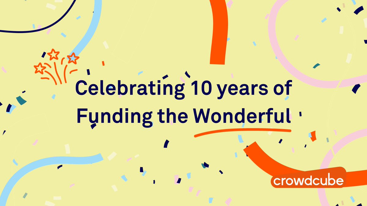 Today, we're celebrating @crowdcube’s 10th birthday! 🎂 Let's take you back to those early days of February 2011 to remember some of the 1000+ businesses we've funded and other wonderful moments from the past decade… (1/14)