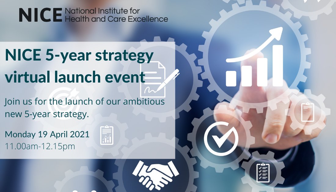 Join us on 19 April, 11am as we launch our new 5-year strategy outlining our plans to make our work more responsive and dynamic. Find out more and register: bit.ly/NICE5yrStrategy #NICE5yearstrategy #NICE5YS