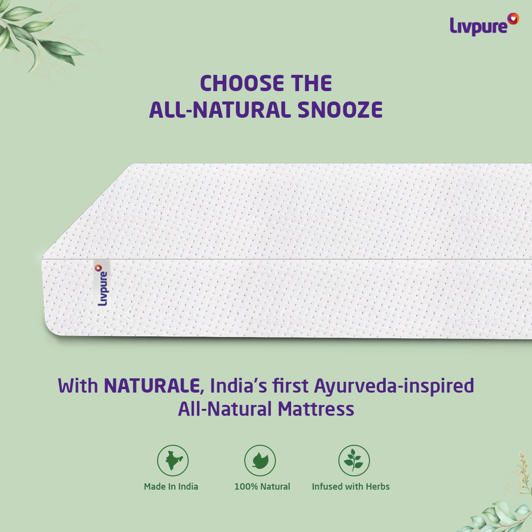 Sleep in the lap of nature with India's first Ayurveda inspired all-natural mattress, NATURALE.
.
.
#Naturale #ayurveda #mattress #naturalmattress #naturalmemoryfoam #naturalmaterial #livpureNaturale #livpure #livpuresleep #sleep #snooze #allnatural #madeinindia #makeinindia