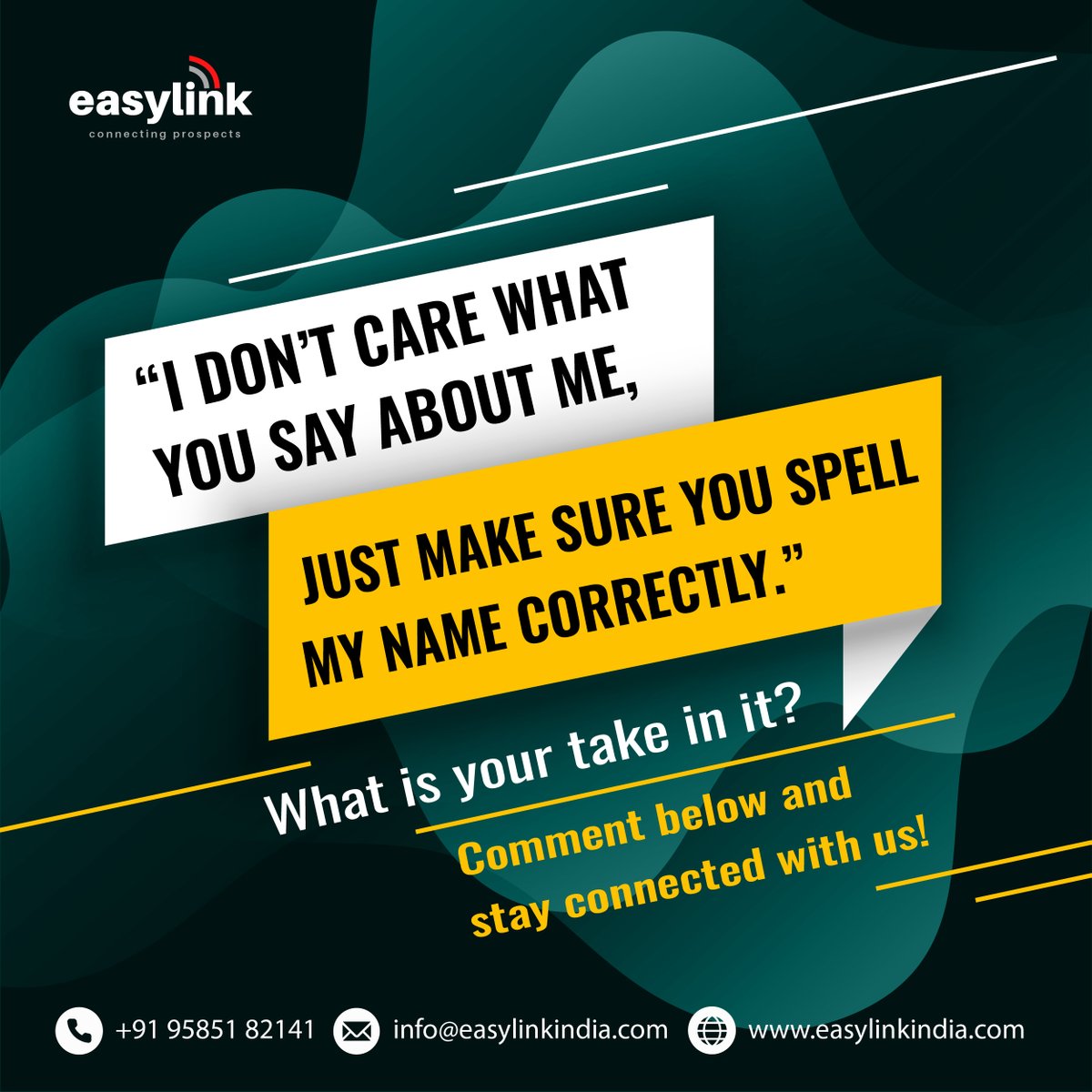 AlchemyLeads's tweet photo. RT @easylinkindia: “I don’t care what you say about me, just make sure you spell my name correctly.” What is your take in it ? Comment below and stay connected with us !
For more: 91-9585182141 https://t.co/PTKUExAleK
#branding #marketing #ROI #searchen… https://t.co/Ujdo6G44IL