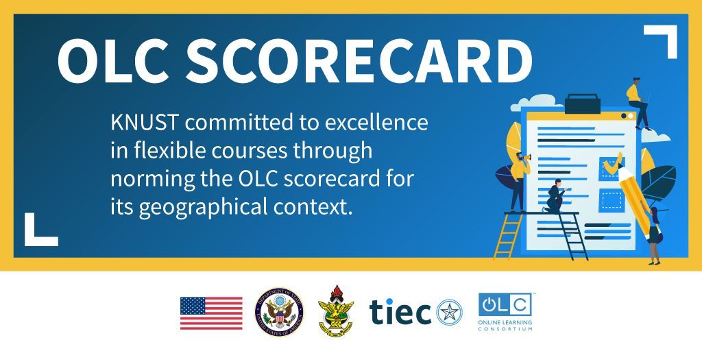 TexasConsortium's tweet image. KNUST committed to excellence in flexible courses through norming the OLC scorecard for its geographical context. TIEC applauds their efforts to evaluate and strengthen both their courses and support services. @KNUSTGH, @OLCToday, @StateDept #TIECeLearn #excellenceinlearning