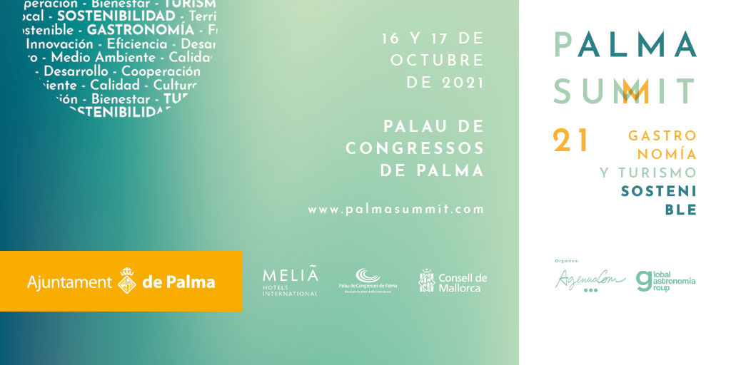 PalmaSummit's tweet photo. Palma se convertirá en la capital 🌎 internacional de la gastronomía 🍵🍲y el turismo ✈🛳sostenible 🌱. Expertos de todo el mundo 🌎 debatirán sobre el futuro del modelo de negocio turístico basado en la sostenibilidad. 🗓 16 y 17 de octubre. Palau de Congressos.  #palmasummit21 https://t.co/Vw1SSrQP5z