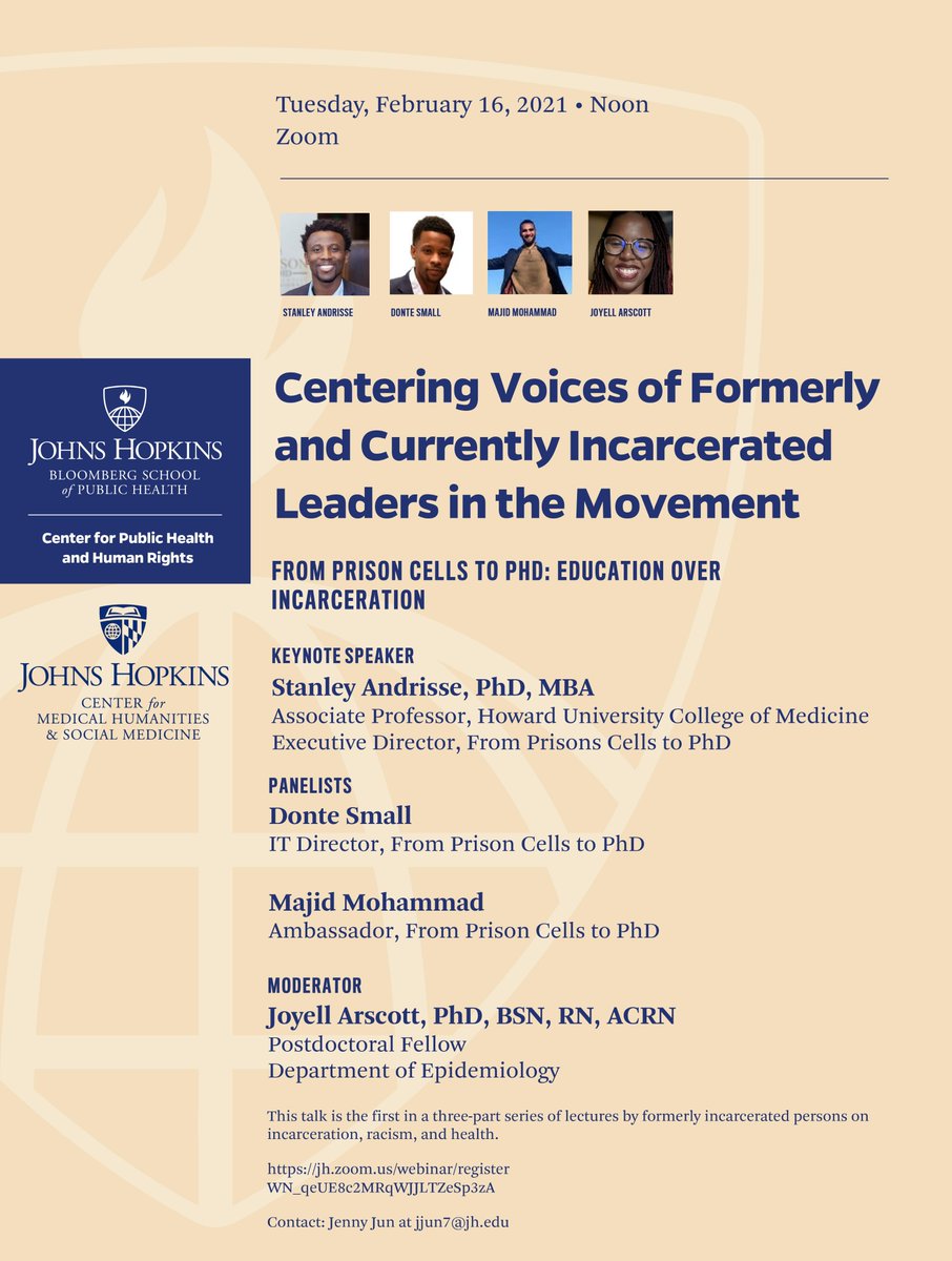 JohnsHopkinsEPI's tweet photo. Please join @cphhr &amp; @prisons2pro joint webinar series launching tomorrow, 2/16 at 12pm EST called Centering the Voice of Formerly and Currently Incarcerated People and Leaders in the Movement. Pt 1: From Prison Cells to PhD: Education Over Incarceration, @Prof_Andrisse. https://t.co/NZoGLMguvM