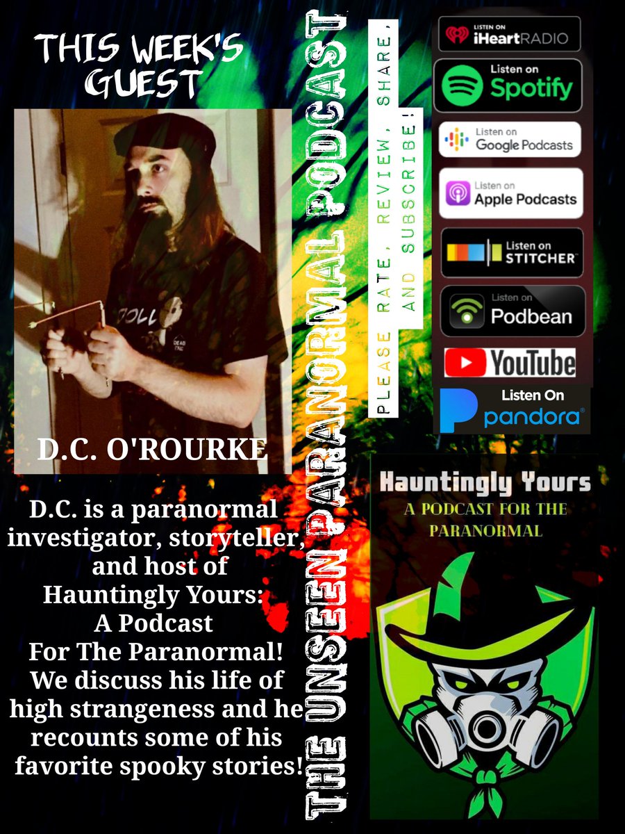 TheUnseenPara's tweet photo. New episode out this Wednesday with paranormal investigator, storyteller, and host of Hauntingly Yours: A Podcast for The Paranormal this week's guest D.C. O'Rourke! @HYPodcastFM #Wednesdayvibe #paranormal #Supernatural #podcast https://t.co/PJPwy7kdie