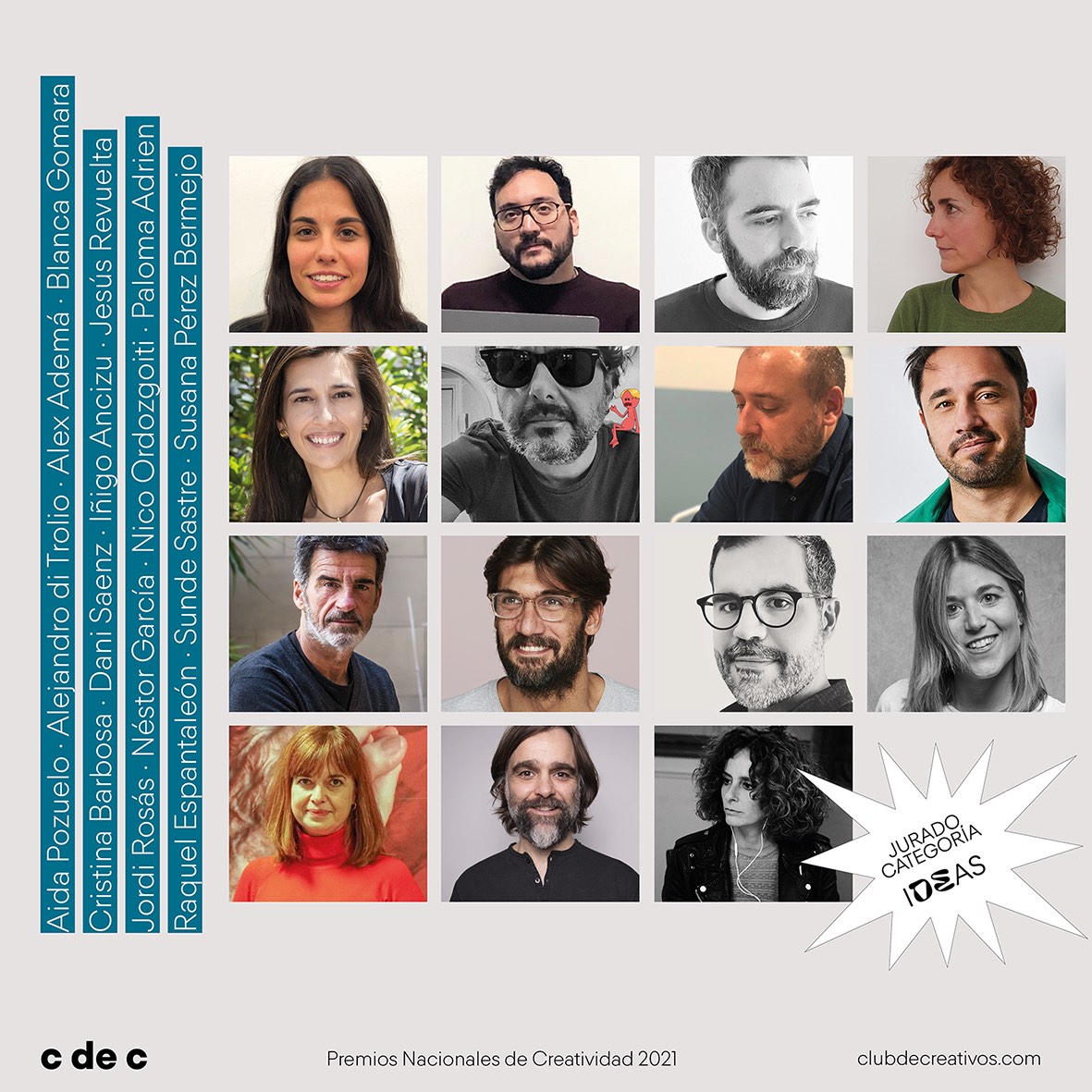 En Ideas:

Jordi Rosás, Raquel Espantaleón 
Cristina Barbosa, Jesús Revuelta
Alex Ademà, Sunde Sastre 
Néstor García, Susana Pérez 
Aida Pozuelo, Nico Ordozgoiti 
Dani Sáenz, Iñigo Ancizu 
Alejandro di Trolio, Paloma Adrien
Blanca Gomara

Más info 👉🏽 rwhy.es/3qm4x0Q