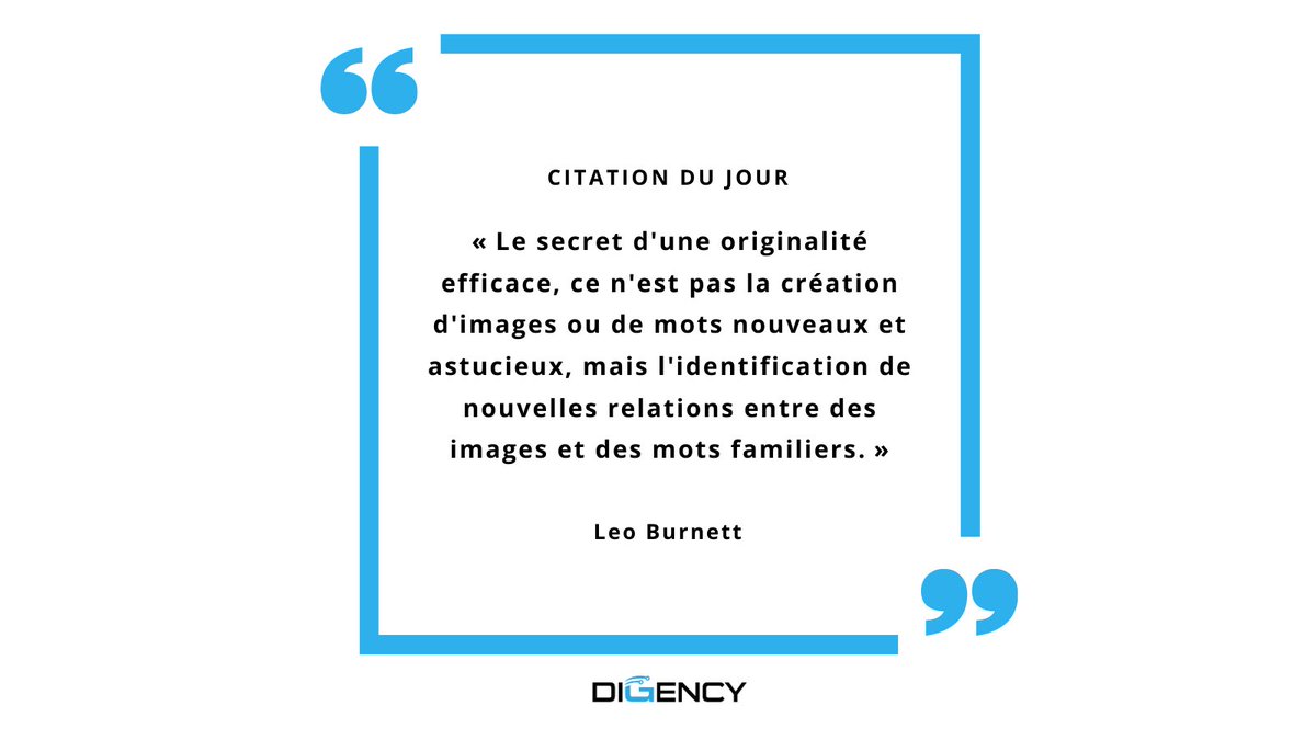 Digency Citation Du Jour Digency Citation Quote Quotes Leoburnett T Co Dkpcpnamwo Twitter