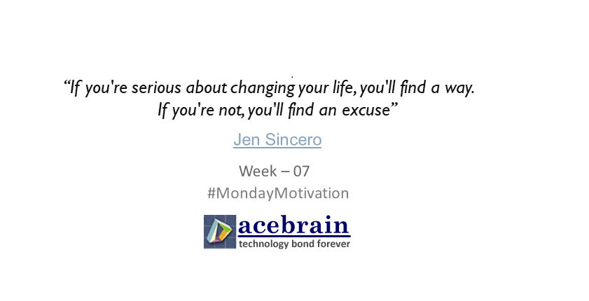AcebrainTech's tweet image. Monday Motivation (Week Number 07)
#mondaymotivation #stayproductive #staymotivated #acebraintechnologies #teamacebrain