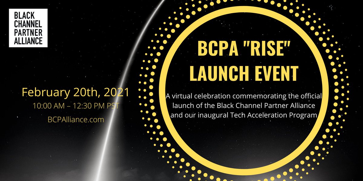 IAMCPVirtual's tweet image. Join Black Channel Partner Alliance in celebration of their official launch and Tech Accelerator Program! &quot;Rise&quot; will commence on Saturday, Feb. 20th and all are invited. Learn about the economic and equity empowerment organization supported by Microsoft. bcpalliance.com