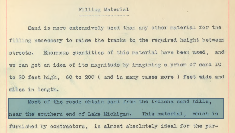 I feel a bit guilty about our network of train viaducts now that I found out that they are as responsible as the steel companies for decimating most of the Indiana Sand Dunes. Dredging canals & shipping routes must have produced clay or clay/sand mixtures that were less ideal.3/