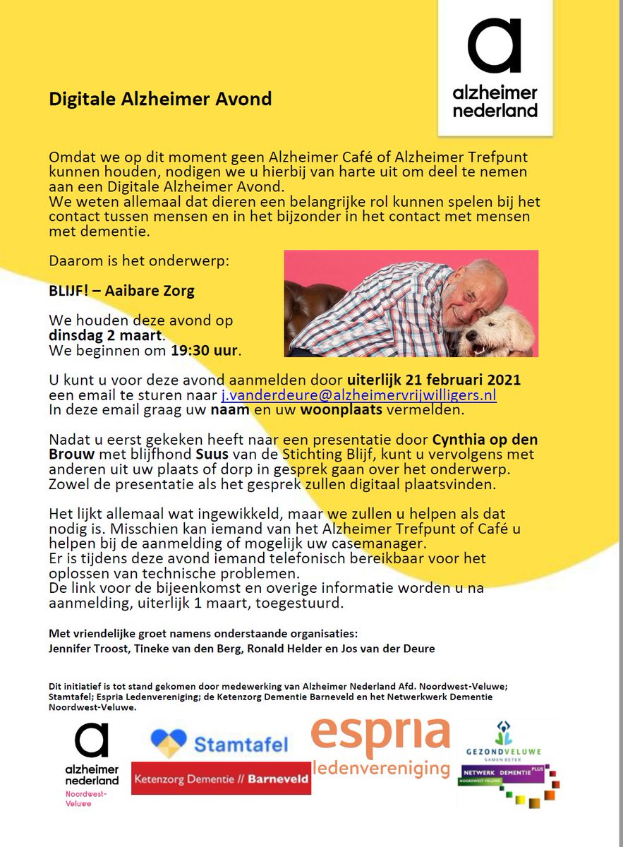 Digitale Alzheimer Avond, onderwerp: BLIJF! - Aaibare Zorg. Dinsdag 2 maart 19.30 uur. Aanmelden of meer info:  j.vanderdeure@alzheimervrijwilligers.nl #alzheimertrefpunt