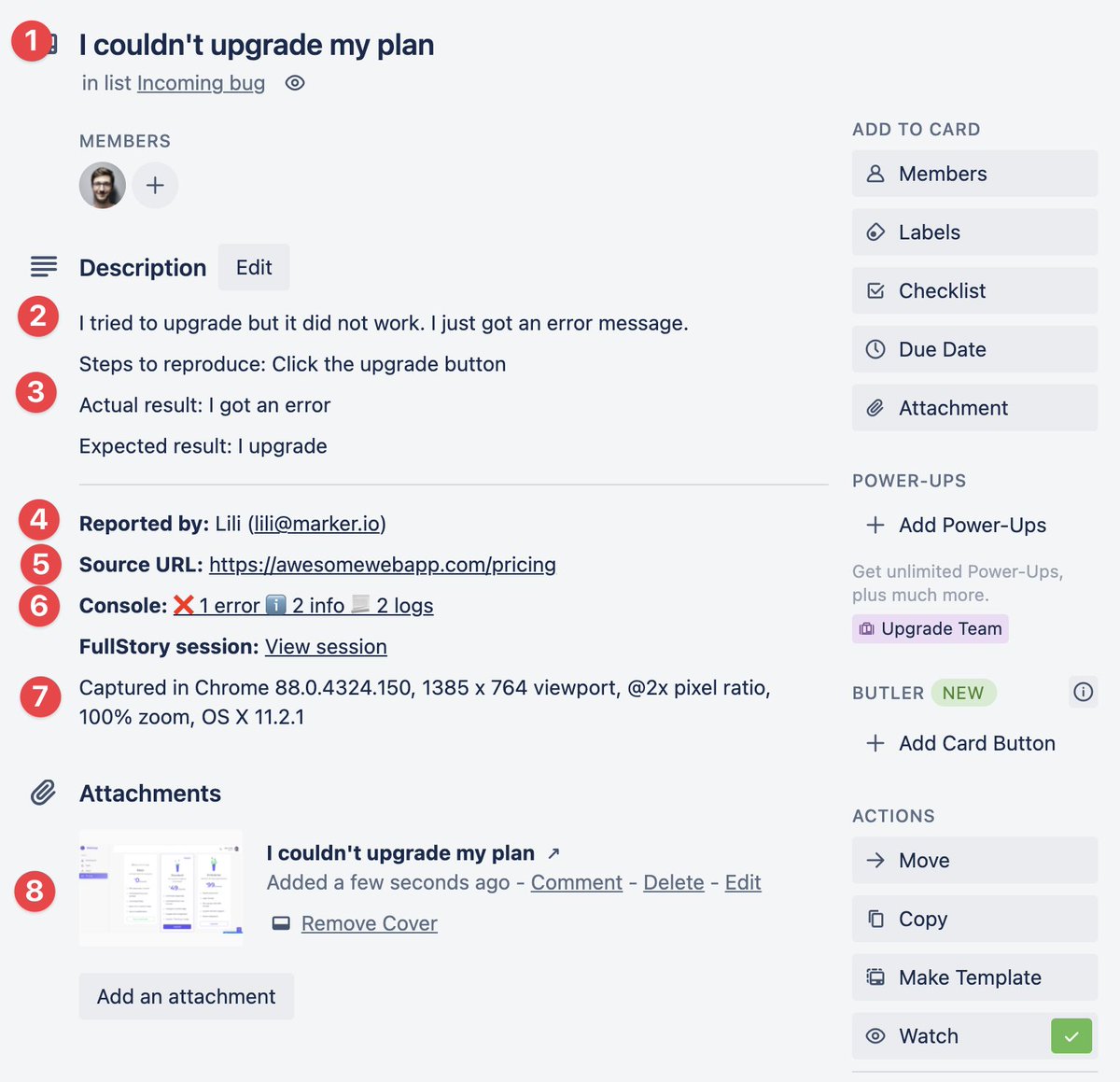 So, what do you need in your bug reporting template? Descriptive title Short and to-the-point description Steps to reproduce Reporter information Source URL Console logs Environment data Screenshot