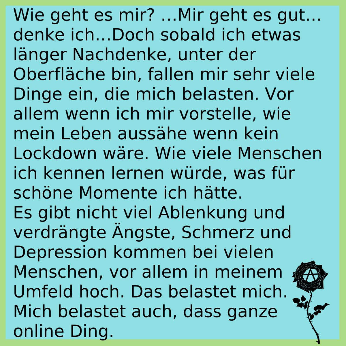SchwarzeRoseFAU's tweet photo. Hier ist ein #CoronaFrust-Statement einer Person, die im vergangenen Jahr Abi gemacht hat. https://t.co/dqpvFZ4QCs