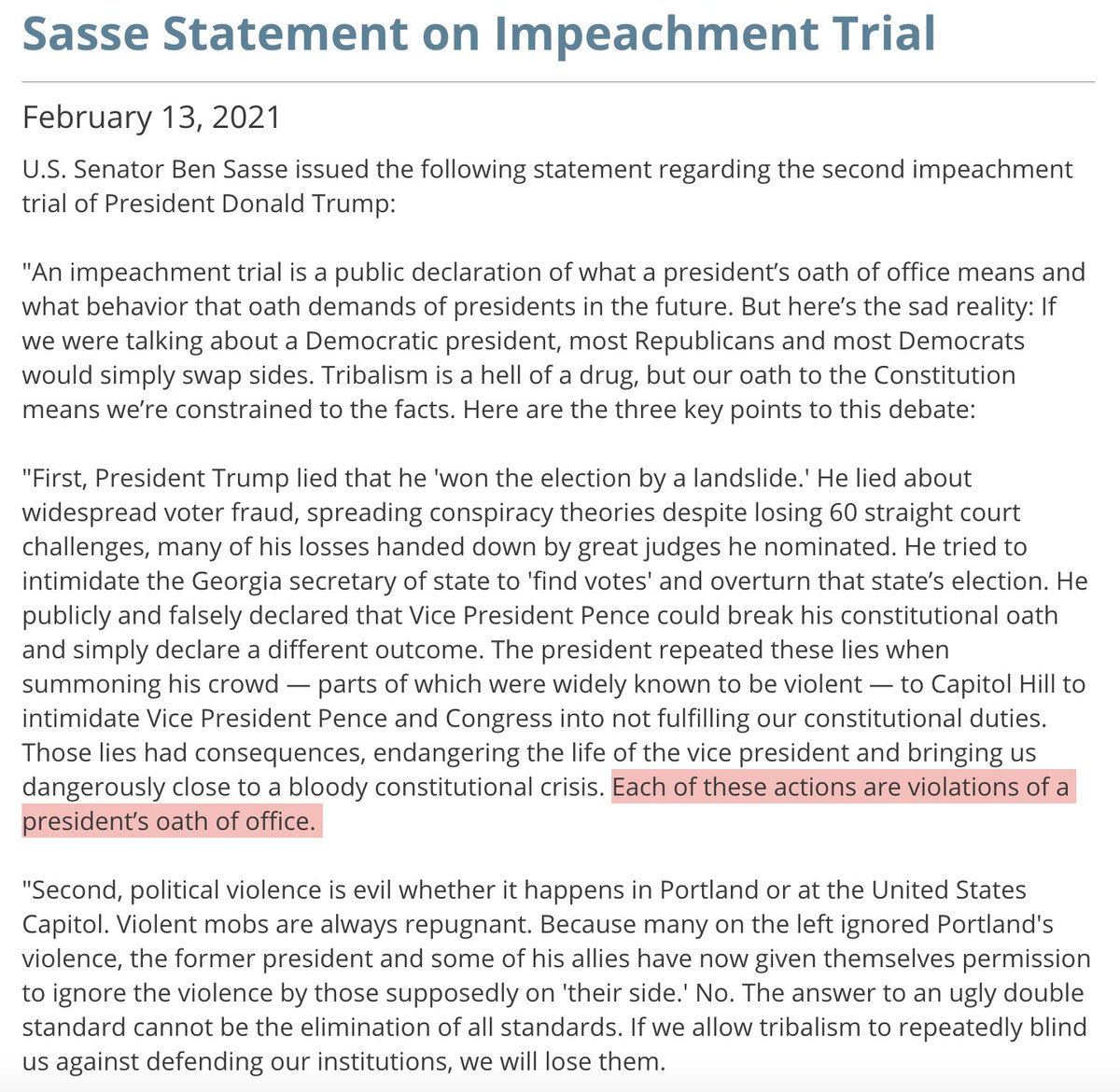 Ben Sasse: "If Congress cannot forcefully respond to an intimidation attack on Article I instigated by the head of Article II, our constitutional balance will be permanently tilted."  https://www.sasse.senate.gov/public/index.cfm/2021/2/sasse-statement-on-impeachment-trial