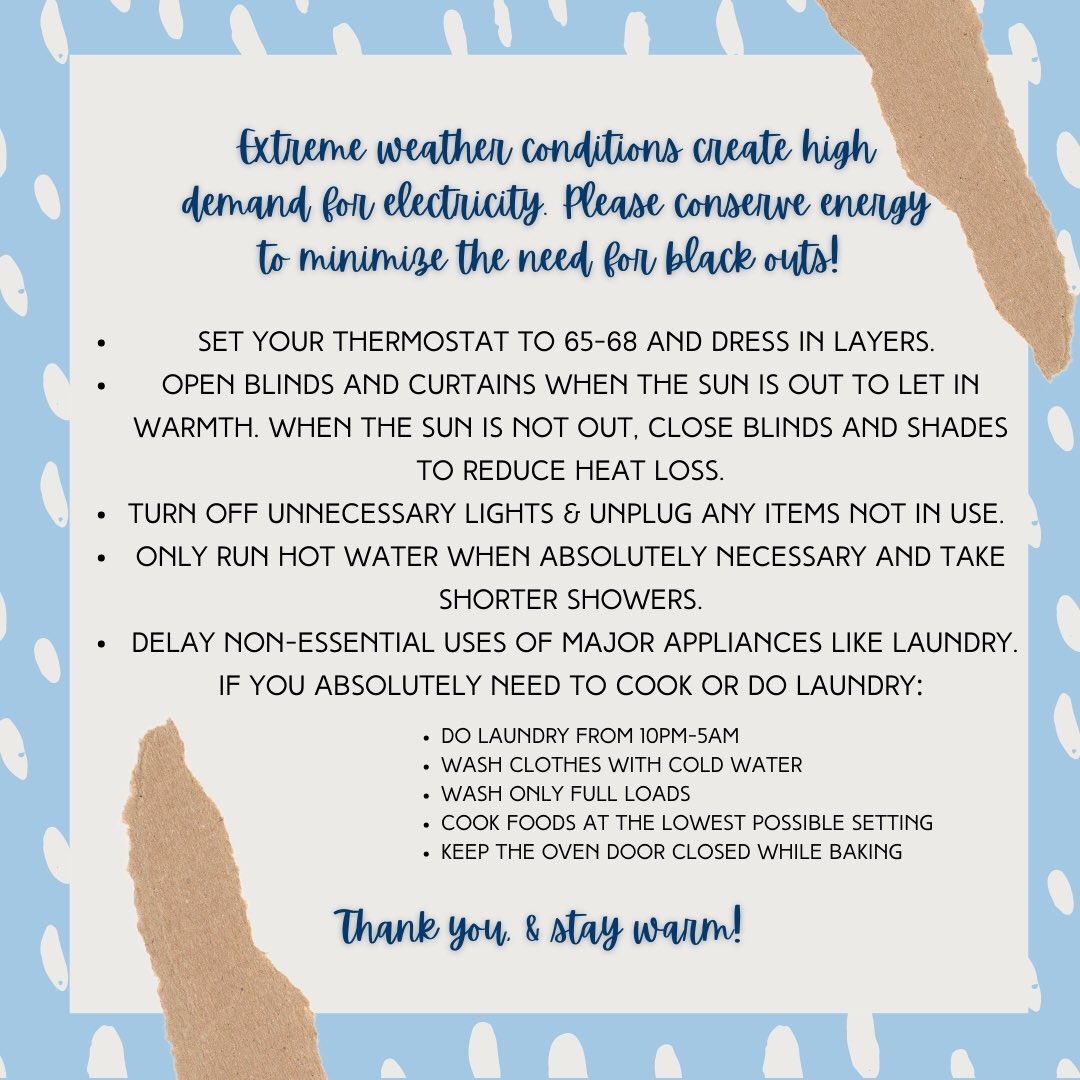 Some tips for power conservation on this chilly day. Stay warm! ❄️✨
