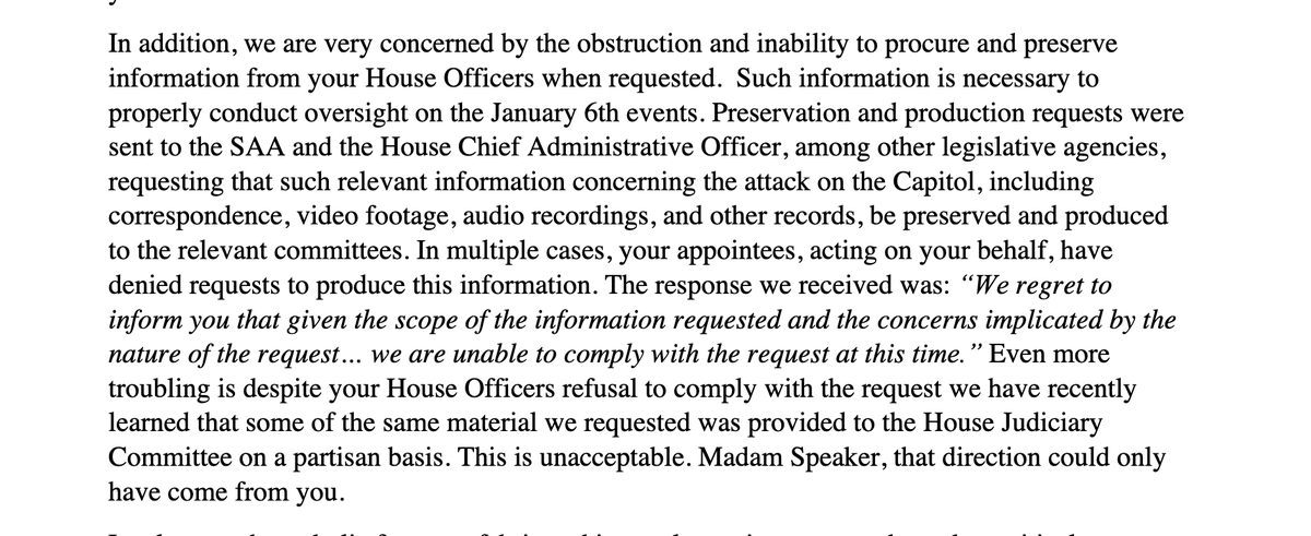 17) Pelosi and her deputies have shown "obstruction and inability to procure and preserve information" necessary for independent oversight of the January 6 events. Requests for information were repeatedly "denied." Lawmakers tell Pelosi that she is responsible for coverup.