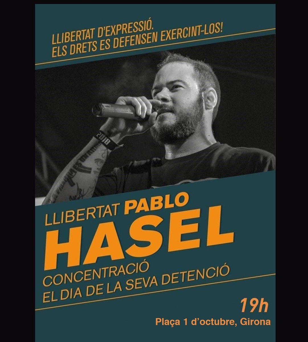 Endavant Nord-Oriental (@endavant_nord) on Twitter photo Alerta! Pablo Hasel en seguiment pels Mossos d'Esquadra.
Concentració el dia de la seva detenció a #Girona a les 19h a la pl. 1 d'octubre.
Poden empresonar a <a href="/PabloHasel/">Pablo Hasel</a> en qualsevol moment! @LlibertatHasel
Alerta a la resta de convocatòries de les comarques nord-orientals. Alerta! Pablo Hasel en seguiment pels Mossos d'Esquadra.
Concentració el dia de la seva detenció a #Girona a les 19h a la pl. 1 d'octubre.
Poden empresonar a <a href="/PabloHasel/">Pablo Hasel</a> en qualsevol moment! @LlibertatHasel
Alerta a la resta de convocatòries de les comarques nord-orientals.